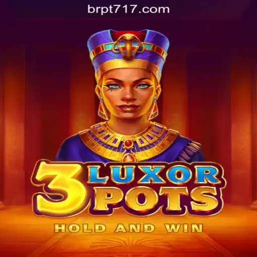 Experience the Thrills of 3LuxorPots at the PT717 Top Cassino Online No Brasil