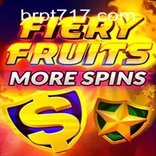 FieryFruitsMoreSpins: A Hot New Addition to PT717 Top Cassino Online No Brasil